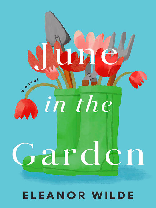 Title details for June in the Garden by Eleanor Wilde - Available